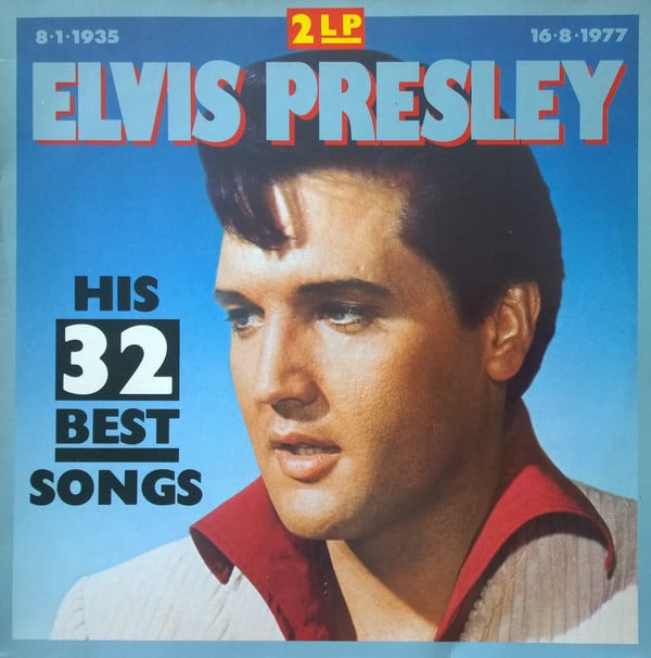 Elvis Presley ‎– His 32 Best Songs - Dreams on Vinyl