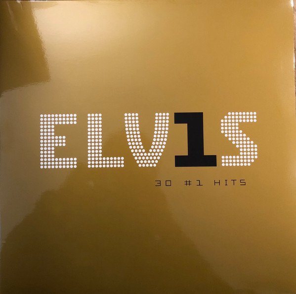 Elvis Presley - ELV1S 30 #1 Hits 2LP – Dreams on Vinyl – Vinilos Nuevos ...