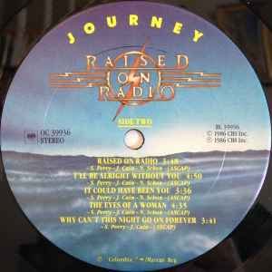 Journey - Raised On Radio LP – Dreams on Vinyl – Vinilo de época