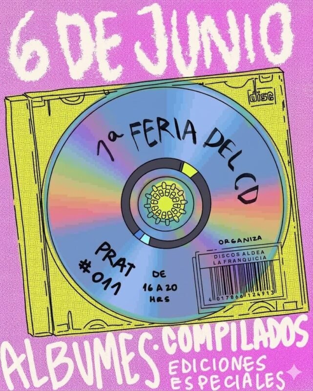 Afiche primera feria del Cd en Temuco. Cafe La Franquicia, Arturo Prat 011.